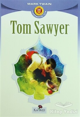 Tom Sawyer - Karanfil Yayınları