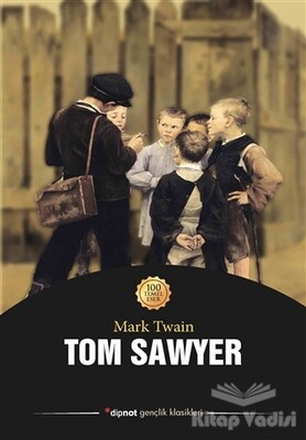 Tom Sawyer - Dipnot Yayınları