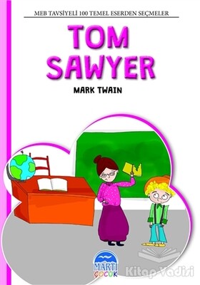 Tom Sawyer - Martı Yayınları
