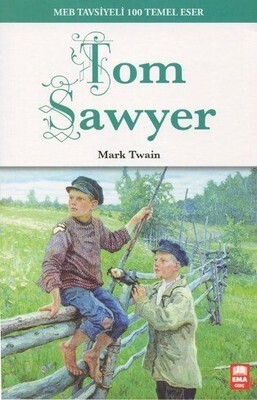 Tom Sawyer - Ema Genç