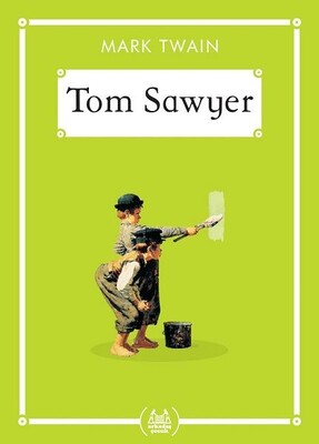 Tom Sawyer (Gökkuşağı Cep Kitap) - Arkadaş Yayınları