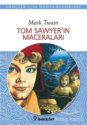 Tom Sawyer’in Maceraları - İnkılap Kitabevi