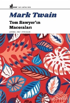Tom Sawyer'ın Maceraları - Çınar Yayınları