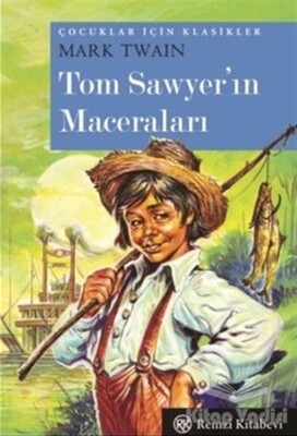 Tom Sawyer'in Maceraları - Remzi Kitabevi