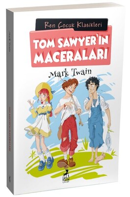 Tom Sawyer'ın Maceraları - Ren Kitap