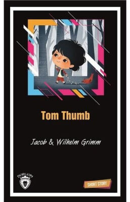 Tom Thumb-Short Story - 1
