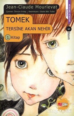 Tomek Tersine Akan Nehir 1. Kitap - Can Çocuk Yayınları