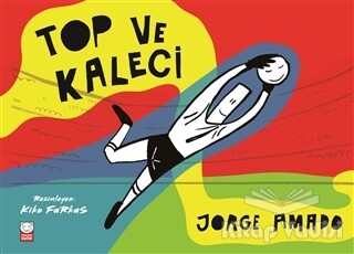 Top ve Kaleci - Kırmızı Kedi Çocuk