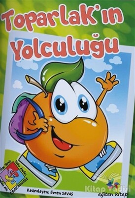 Toparlak'ın Yolculuğu - Eğiten Kitap