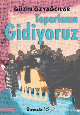 Toparlanın Gidiyoruz - 1