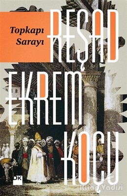 Topkapı Sarayı - Doğan Kitap