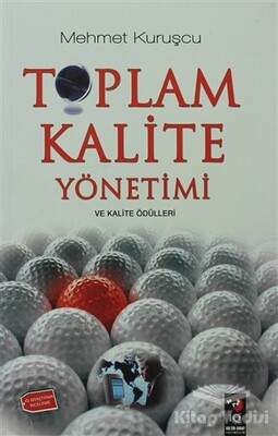 Toplam Kalite Yönetimi - IQ Kültür Sanat Yayıncılık