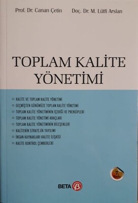 Toplam Kalite Yönetimi (Canan Çetin-M.Lütfi Arslan) - Beta Basım Yayım