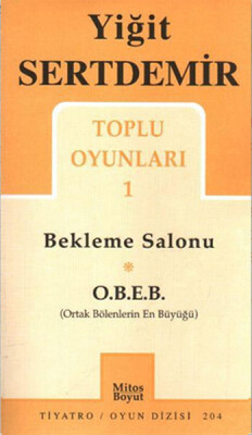 Toplu Oyunları 1 / Bekleme Salonu/O.B.E.B. - Mitos Yayınları