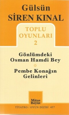 Toplu Oyunları 2 / Gönlümdeki Osman Hamdi Bey - Pembe Konağın Gelinleri - Mitos Yayınları