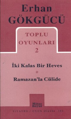 Toplu Oyunları 2 İki Kalas Bir Heves - Ramazan’la Cülide (182) - Mitos Yayınları