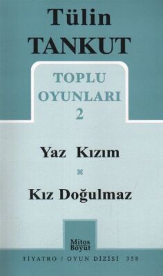 Toplu Oyunları 2 - Yaz Kızım - Kız Doğulmaz (358) - 1