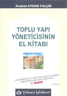 Toplu Yapı Yöneticisinin El Kitabı - Türkmen Kitabevi