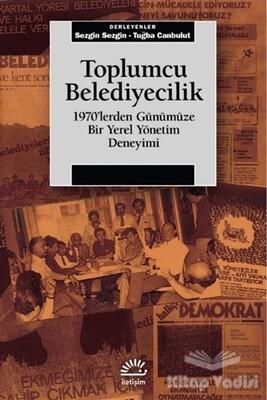 Toplumcu Belediyecilik - İletişim Yayınları