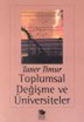 Toplumsal Değişme ve Üniversiteler - 1