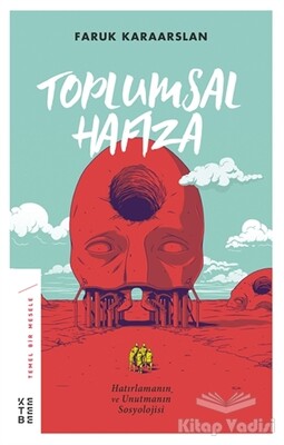 Toplumsal Hafıza - Ketebe Yayınları