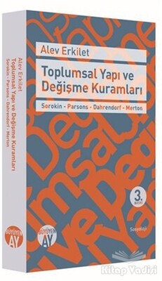 Toplumsal Yapı ve Değişme Kuramları - Büyüyen Ay Yayınları