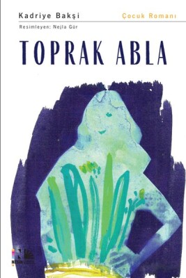 Toprak Abla - Nesin Yayınları