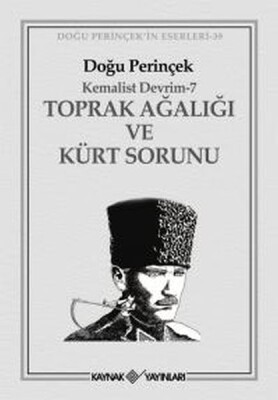 Toprak Ağalığı ve Kürt Sorunu - Kaynak (Analiz) Yayınları