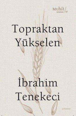 Topraktan Yükselen - Muhit Kitap