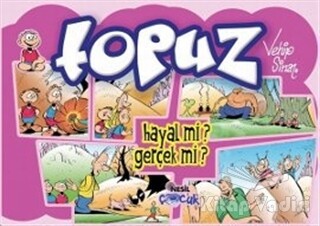 Topuz - Hayal mi? Gerçek mi? - Nesil Çocuk