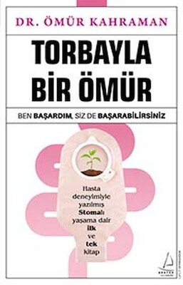 Torbayla Bir Ömür - Destek Yayınları