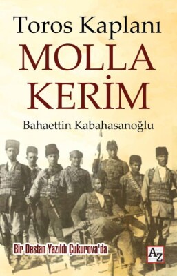 Toros Kaplanı Molla Kerim - Az Kitap