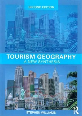 Tourism Geography: Stephen Williams - 1