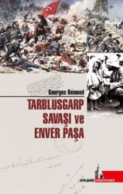 Trablusgarp Savaşı ve Enver Paşa - 1