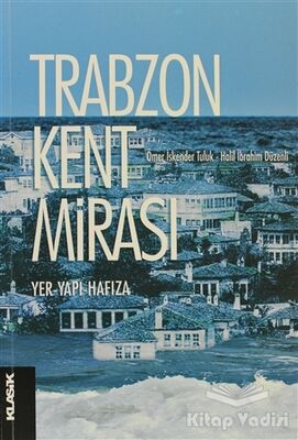 Trabzon Kent Mirası - 1