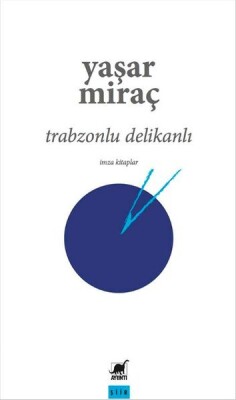 Trabzonlu Delikanlı - Ayrıntı Yayınları