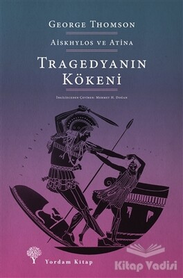 Tragedyanın Kökeni - Yordam Kitap