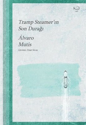 Tramp Steamer'in Son Durağı - Yedi Yayınları