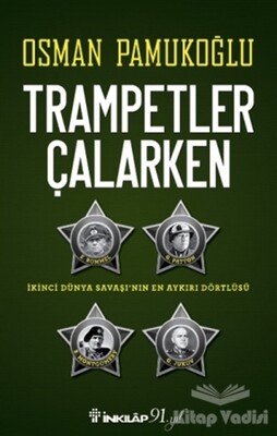 Trampetler Çalarken - İnkılap Kitabevi