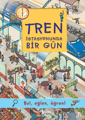 Tren İstasyonunda Bir Gün - İş Bankası Kültür Yayınları