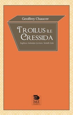 Troilus ile Cressida - İmge Kitabevi Yayınları