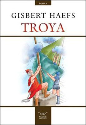 Troya - Heyamola Yayınları