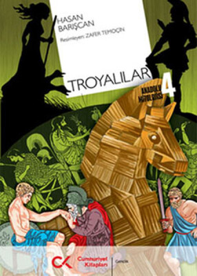 Troyalılar Anadolu Mitolojisi - Cumhuriyet Kitapları