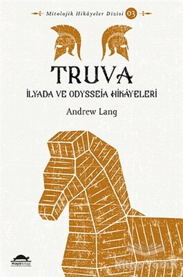 Truva - Maya Kitap