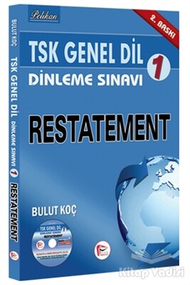 TSK Genel Dil Dinleme Sınavı 1 - Restatement - Pelikan Yayıncılık