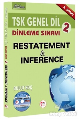TSK Genel Dil Dinleme Sınavı 2 Restatement and İnference - Pelikan Yayıncılık