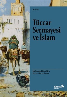 Tüccar Sermayesi ve İslam - Albaraka Yayınları