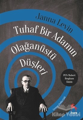 Tuhaf Bir Adamın Olağanüstü Düşleri - Nora Kitap