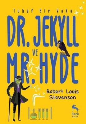Tuhaf Bir Vaka: Dr. Jekyll ve Mr. Hyde - Nora Kitap