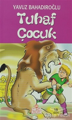 Tuhaf Çocuk - Nesil Çocuk